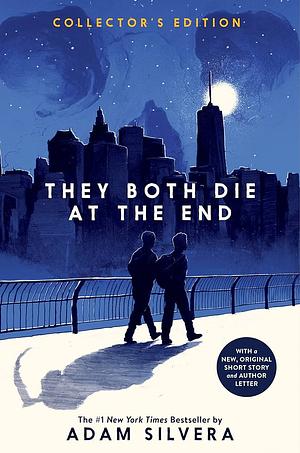 They Both Die At The End by Adam Silvera