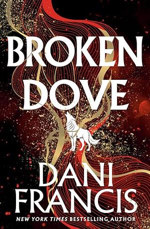 Broken Dove by Dani Francis