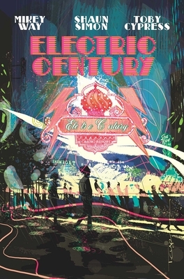 Electric Century by Mikey Way, Shaun Simon