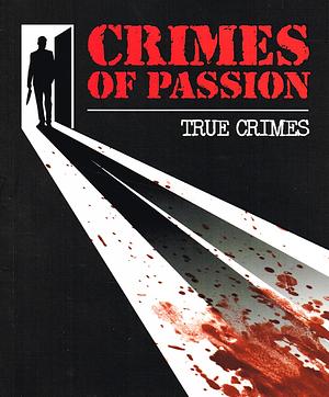 Crimes of Passion by Igloo Books