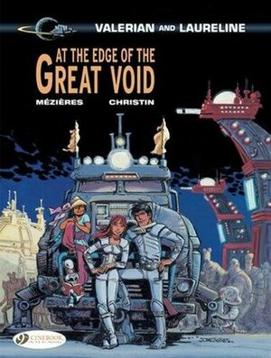 At the Edge of the Great Void by Pierre Christin, Jean-Claude Mézières