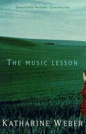 The Music Lesson by Katharine Weber