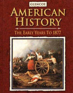 American History the Early Years, Student Edition by McGraw Hill