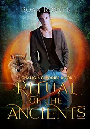 Ritual of the Ancients by Roan Rosser