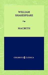 Macbeth by William Shakespeare