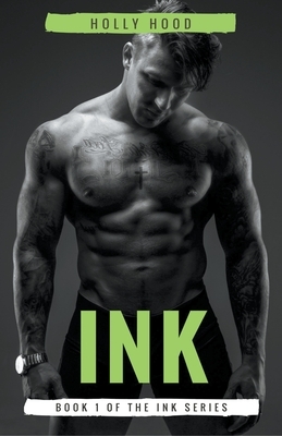 Ink by Holly Hood