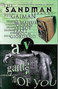 The Sandman Vol. 5: A Game of You by Neil Gaiman