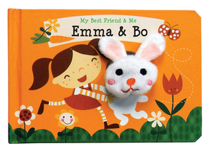 Emma & Bo Finger Puppet Book: My Best Friend & Me Finger Puppet Books by Annelien Wejrmeijer