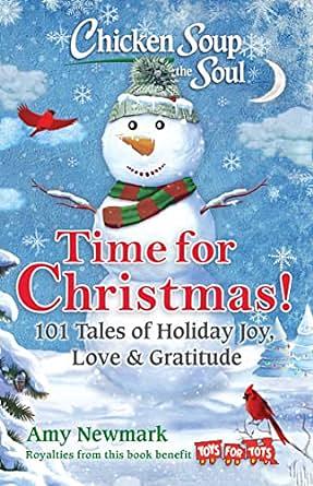 Chicken Soup for the Soul: Time for Christmas by Amy Newmark