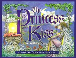 The Princess and the Kiss: A Story of God's Gift of Purity by Jennie Bishop