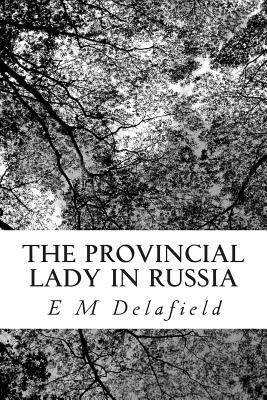 The Provincial Lady in Russia by E.M. Delafield