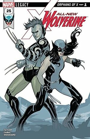 All-New Wolverine #25 by Tom Taylor, Juann Cabal, Terry Dodson