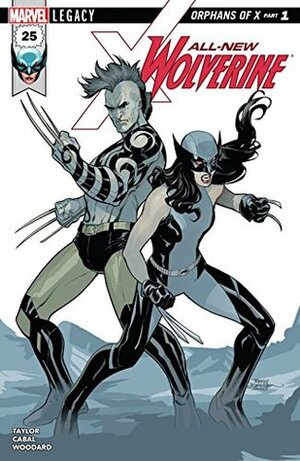 All-New Wolverine #25 by Juann Cabal, Tom Taylor, Terry Dodson