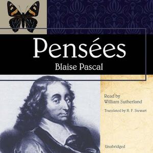 The Pensées by Blaise Pascal