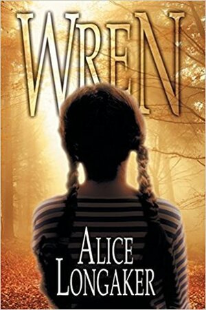 Wren by Alice Longaker