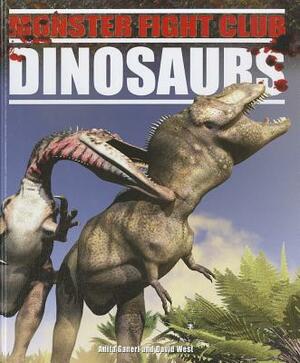 Dinosaurs by Anita Ganeri, David West