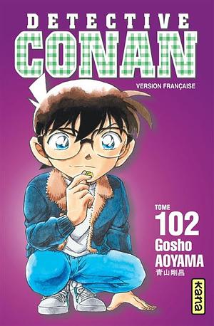 Détective Conan - Tome 102 by Gosho Aoyama