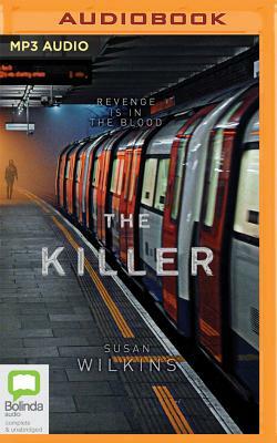 The Killer by Susan Wilkins