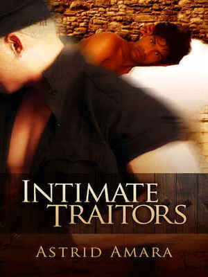 Intimate Traitors by Astrid Amara