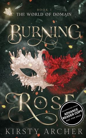 Burning Rose by Kirsty Archer