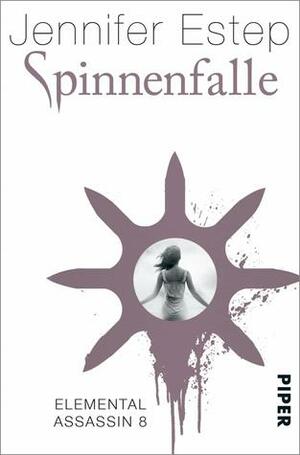 Spinnenfalle by Jennifer Estep, Vanessa Lamatsch