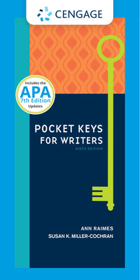 Pocket Keys for Writers with APA 7e Updates, Spiral Bound Version by Susan K. Miller-Cochran, Ann Raimes