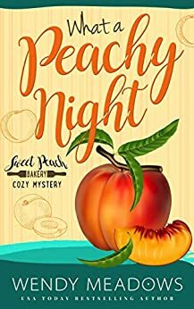 What a Peachy Night by Wendy Meadows