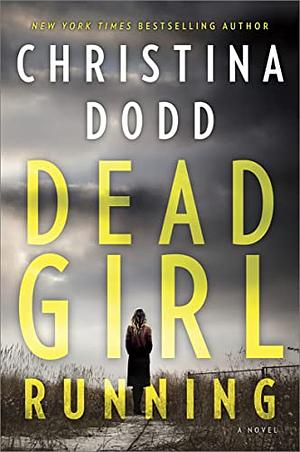 Dead Girl Running by Christina Dodd