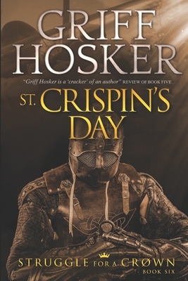 St Crispin's Day by Griff Hosker