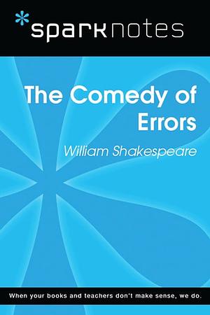 The Comedy of Errors by SparkNotes