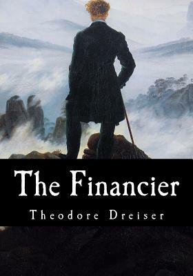 The Financier by Theodore Dreiser