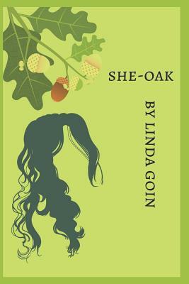 she-oak by Linda Goin