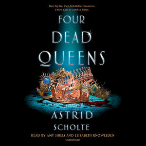 Four Dead Queens by Astrid Scholte