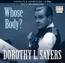 Whose Body? by Dorothy L. Sayers