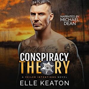 Conspiracy Theory by Elle Keaton
