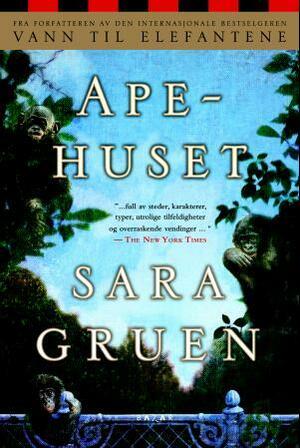 Apehuset by Sara Gruen