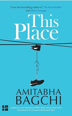 This Place by Amitabha Bagchi