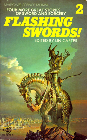 Flashing Swords! 2 by Lin Carter, Michael Moorcock, Andre Norton, John Jakes, L. Sprague de Camp