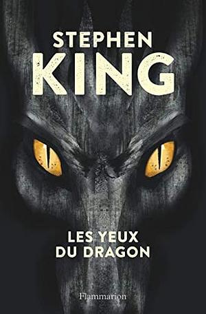 Les yeux du dragon by Stephen King
