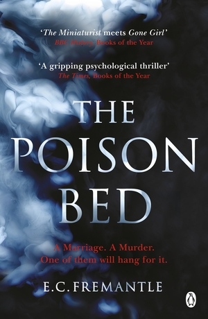 The Poison Bed by Elizabeth Fremantle