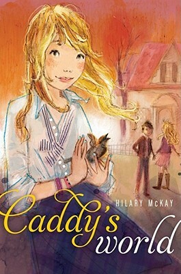 Caddy's World by Hilary McKay