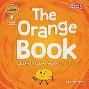 The Orange Book: What to Do when You're Confident by John Wood