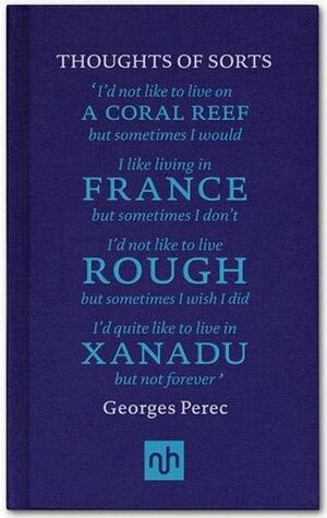 Thoughts of Sorts by Georges Perec