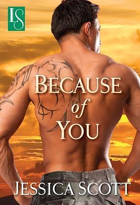 Because of You by Jessica Scott