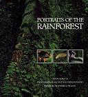 Portraits of the Rainforest by Adrian Forsyth