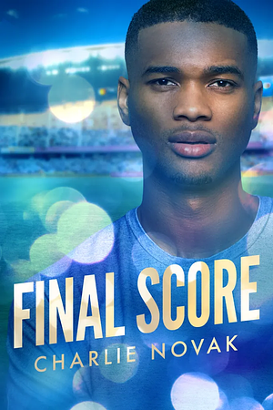 Final Score by Charlie Novak