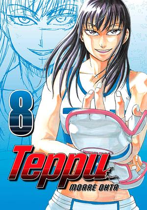 Teppu, Volume 8 by Moare Ohta