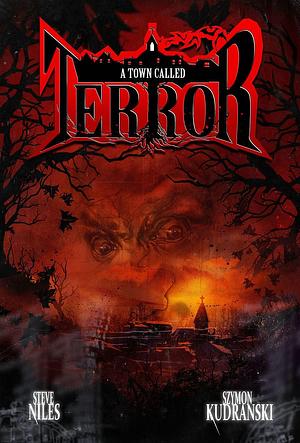 Town Called Terror by Szymon Kudranski, Steve Niles