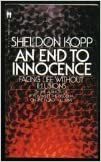 An End to Innocence by Sheldon B. Kopp