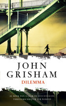 Dilemma by John Grisham